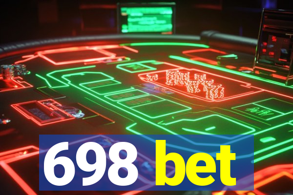 698 bet